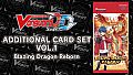 Cardfight!! Vanguard DD: Additional Card Set Vol.1 [D-BT06]: Blazing Dragon Reborn