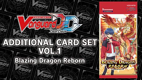 Cardfight!! Vanguard DD: Additional Card Set Vol.1 [D-BT06]: Blazing Dragon Reborn DLC