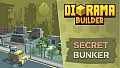 Diorama Builder - Secret Bunker