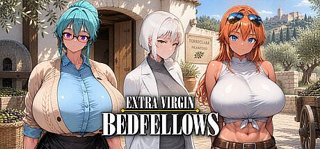 Extra Virgin Bedfellows