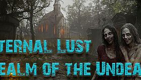 Eternal Lust: Realm of the Undead