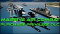 Massive Air Combat - Purchase Privilege DLC