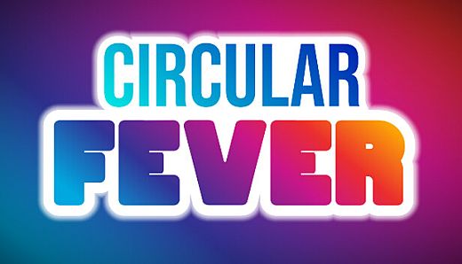 Circular Fever