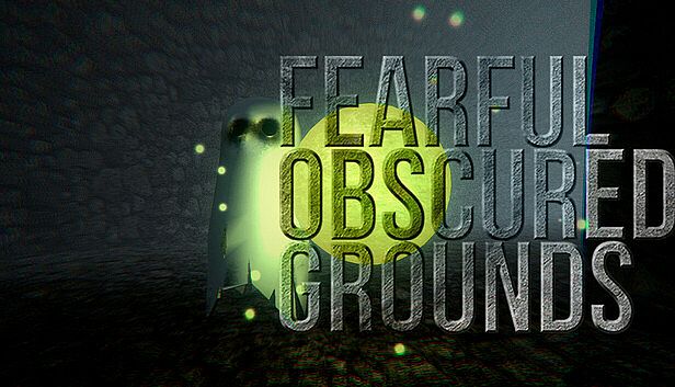 Buy Fearful Obscured Grounds