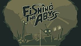 Fishing The Abyss