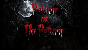 Return or No Return