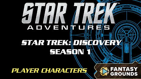 Fantasy Grounds - Star Trek Adventures: Discovery Season 1 Player Characters DLC