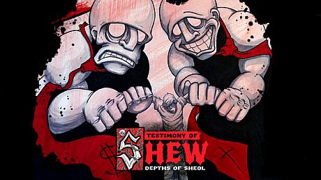 Testimony of Shew: Depths of Sheol Game