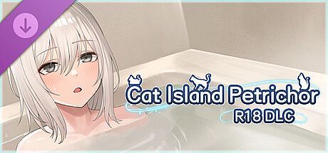 Cat Island Petrichor- R18 DLC