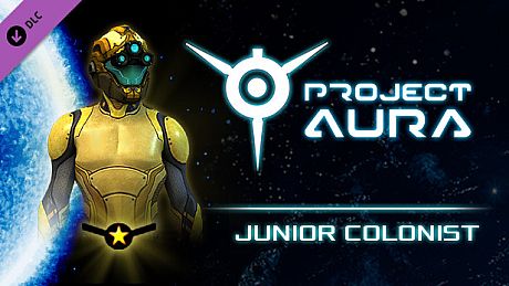 Project Aura - Junior Colonist DLC