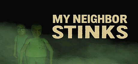 My neighbor stinks Game