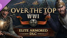 Over the Top: WWI - Elite Armored DLC