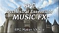 RPG Maker VX Ace - RPG Orchestral Essentials Music FX
