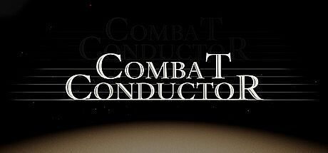 Combat Conductor Game
