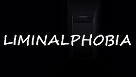 LIMINALPHOBIA