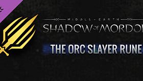 Middle-earth: Shadow of Mordor - Orc Slayer Rune