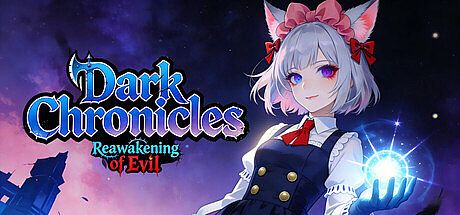 Dark Chronicles:Reawakening of Evil Game