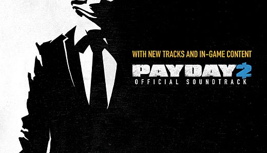 PAYDAY 2: The Official Soundtrack
