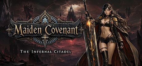 Maiden Covenant: The Infernal Citadel Game