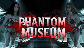 Phantom Museum