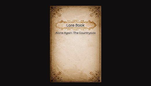 Alone Again: The Countryside - Lore Book