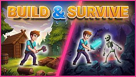 Build & Survive