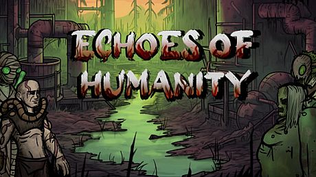 Echoes of Humanity Game
