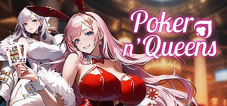 Poker and Queens Game