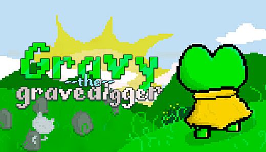 Gravy the gravedigger
