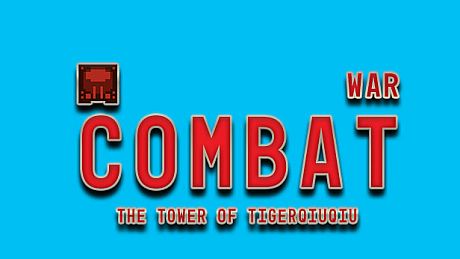 The Tower Of TigerQiuQiu War Combat DLC