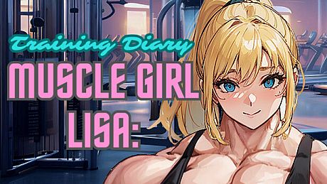Muscle Girl Lisa: Training Diary Game