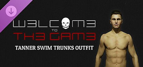 Welcome to the Game III - Tanner Swim Trunks Outfit DLC