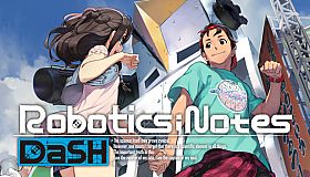 ROBOTICS;NOTES DaSH