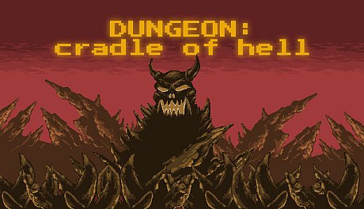 DUNGEON: Cradle of hell