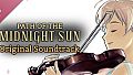 Path of the Midnight Sun (Original Soundtrack)