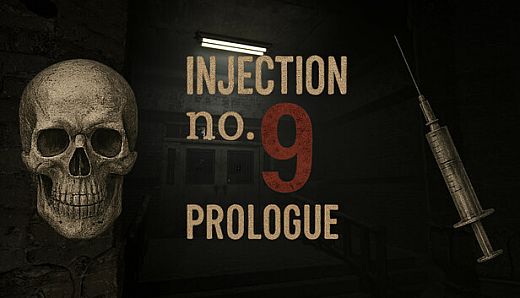 Injection No.9 - Chapter 1 (The Prologue)