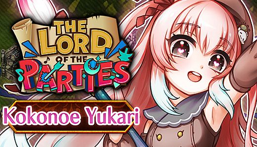 The Lord of the Parties × Kokonoe Yukari