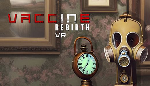 Vaccine Rebirth VR
