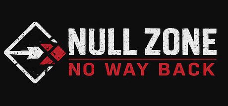 Null Zone: No Way Back Game