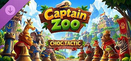 Choc Tactic for Chess Master - Captain Zoo DLC