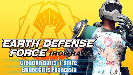 EARTH DEFENSE FORCE: IRON RAIN - Creation parts: T-Shirt: Bullet Girls Phantasia DLC