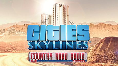 Cities: Skylines - Country Road Radio DLC