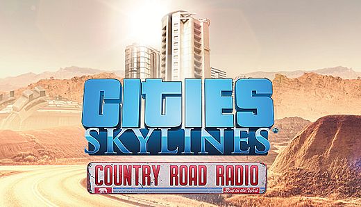 Cities: Skylines - Country Road Radio