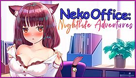 Neko Office: Nightlife Adventures