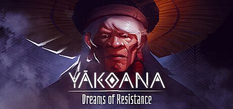 Yãkoana: Dreams of Resistance Game