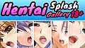 Hentai Splash - Gallery 18+