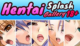 Hentai Splash - Gallery 18+