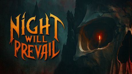 Night Will Prevail Game