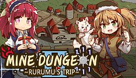 Mine Dungeon2 ~Rurumu's trip~