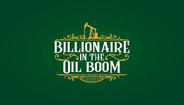 Buy Billionaire in the Oil Boom